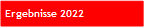 Ergebnisse 2022